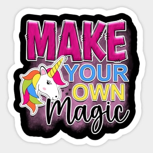 Make your own magic | Unicorn | T Shirt Design Sticker